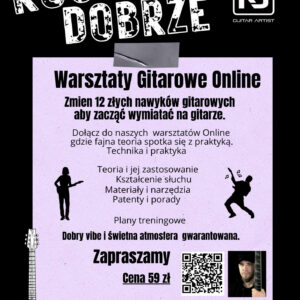 Warsztaty Online – Zmień 12 złych nawyków gitarowych aby zacząć wymiatać na  gitarze.