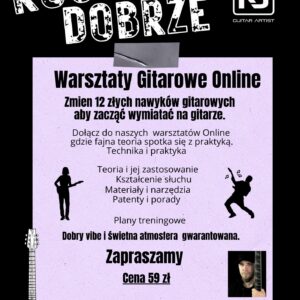 Warsztaty Online – Zmień 12 złych nawyków gitarowych aby zacząć wymiatać na  gitarze.