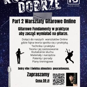 Part 2 –  Warsztaty Gitarowy Online